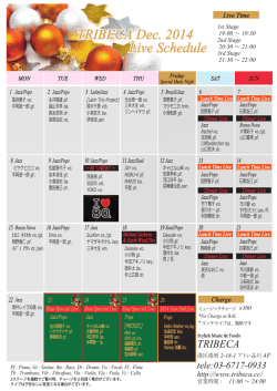 TRIBECA Dec. 2014 Live Schedule TRIBECA Dec. 2014 Live