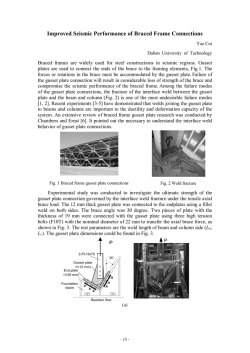 Improved Seismic Performance of Braced Frame Connections