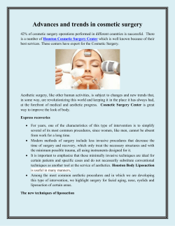 Advances and trends in cosmetic surgery