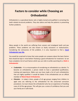 Factors to consider while Choosing an Orthodontist
