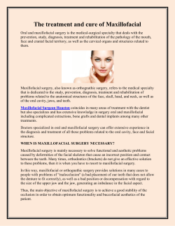 The treatment and cure of Maxillofacial