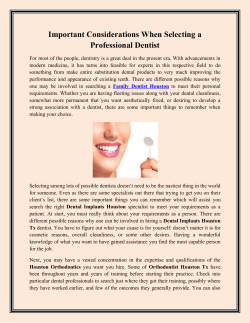 Important Considerations When Selecting a Professional Dentist