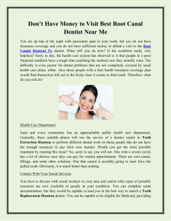 Don&rsquo;t Have Money to Visit Best Root Canal Dentist Near Me