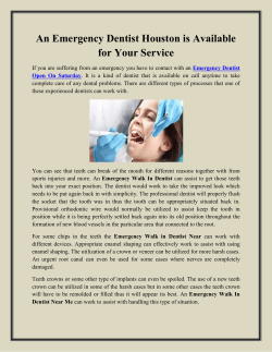 An Emergency Dentist Houston is Available for Your Service