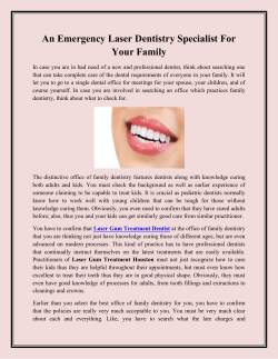 An Emergency Laser Dentistry Specialist For Your Family