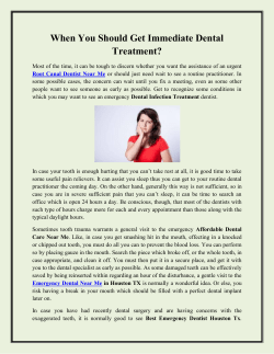 When You Should Get Immediate Dental Treatment