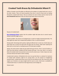 Crooked Teeth Braces By Orthodontist Miami Fl