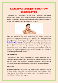 Know about different benefits of Coolsculpting