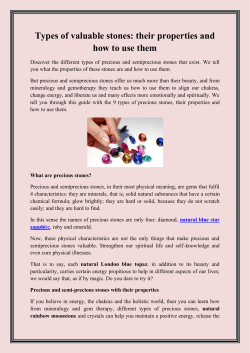 Types of valuable stones their properties and how to use them