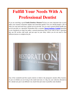 Fulfill Your Needs With A Professional Dentist