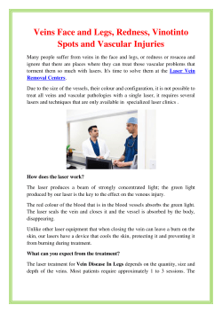 Veins Face and Legs, Redness, Vinotinto Spots and Vascular Injuries