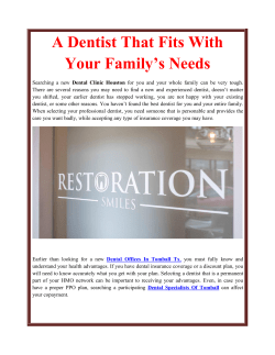 A Dentist That Fits With Your Family