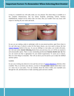 Important Factors To Remember When Selecting Best Dentist