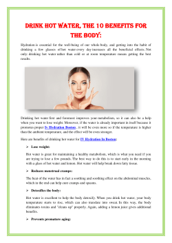 Drink hot water, the 10 benefits for the body