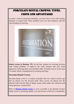 PORCELAIN DENTAL CROWNS TYPES, COSTS AND ADVANTAGES