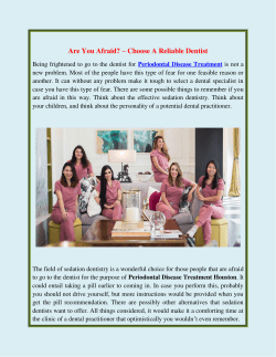 Are You Afraid &ndash; Choose A Reliable Dentist