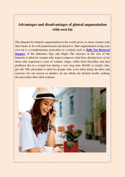 Advantages And Disadvantages Of Gluteal Augmentation With Own Fat