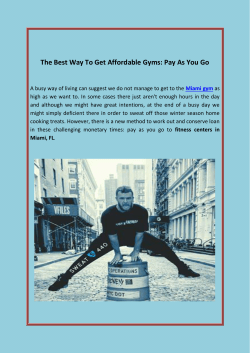 The Best Way To Get Affordable Gyms Pay As You Go